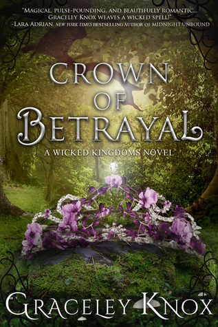 Review: Crown of Betrayal by Graceley Knox