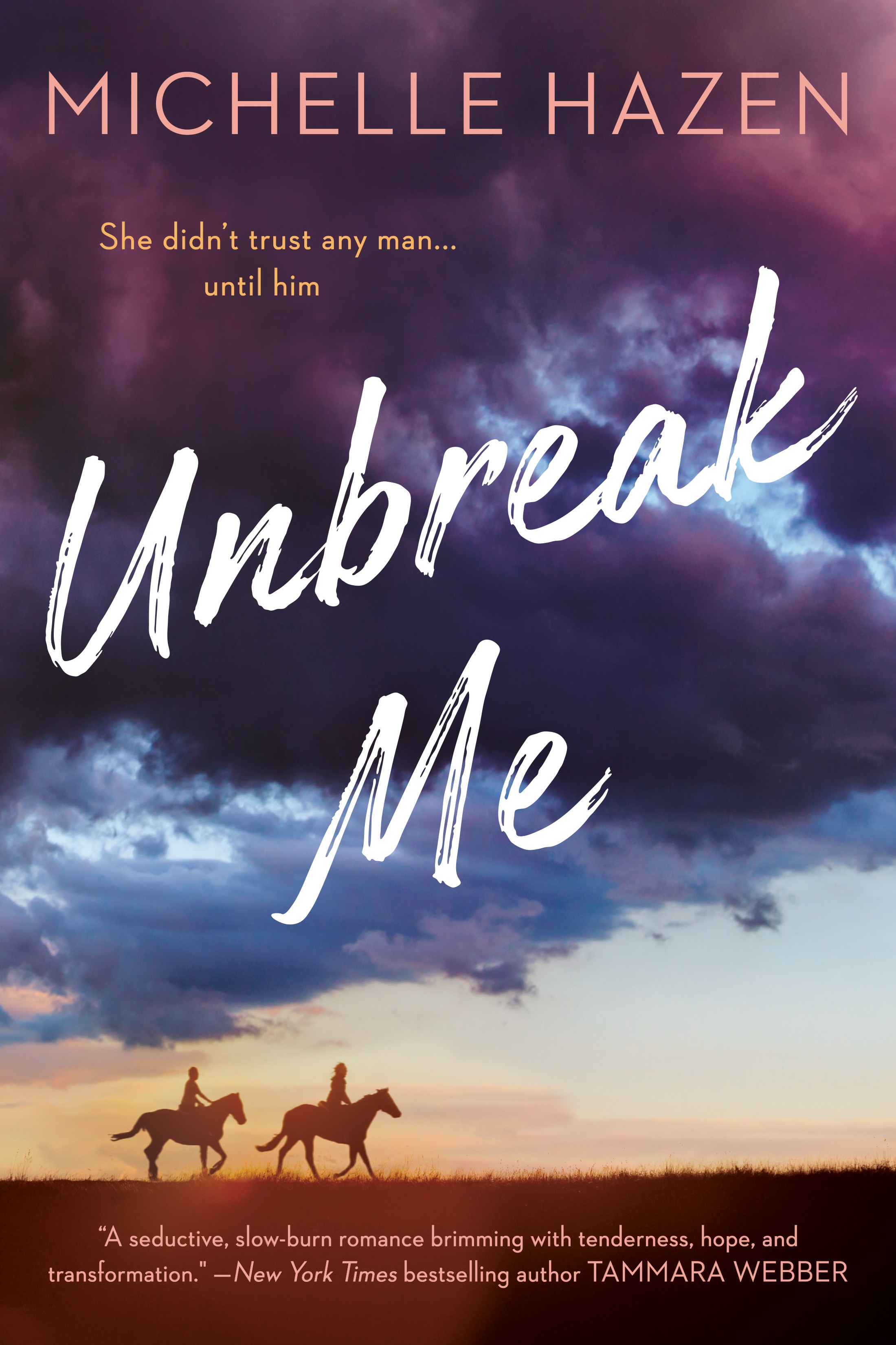 Excerpt: Unbreak Me by Michelle Hazen