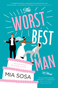Cover of Worst Best Man by Mia Sosa